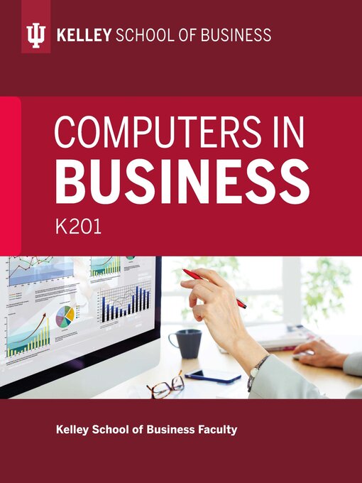 Title details for Computers in Business by Kelley School of Business Faculty - Available